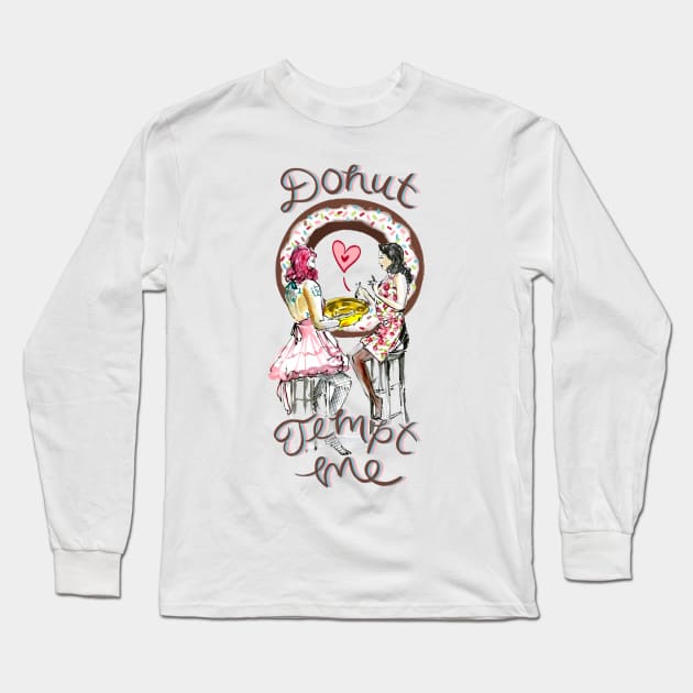 Donut Tempt Me Long Sleeve T-Shirt by sketchcadet